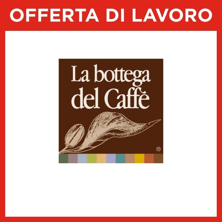 La Bottega del Caffè: offerta di lavoro